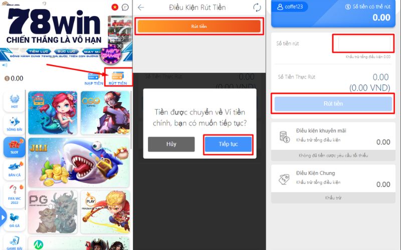 Chi tiết tần tần tật từ A đến Z các bước rút tiền tại 78Win